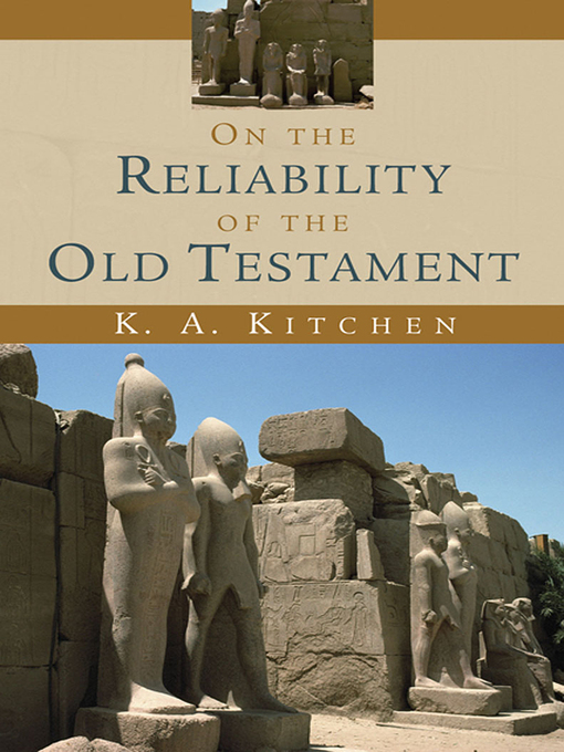 Title details for On the Reliability of the Old Testament by K. A. Kitchen - Available